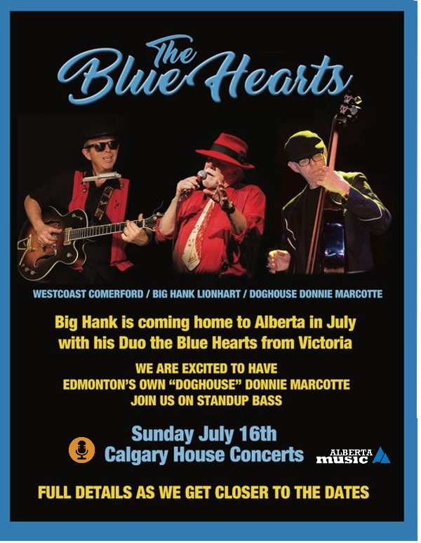 The Bluehearts Live . Sunday July 16 4pm | Calgary House Concerts