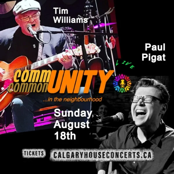 Tim Williams . Paul Pigat Live in the CommonUNITY Sunday August 18th, 2024
