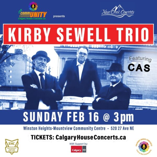 The Kirby Sewell Trio Live at Nose Creek Concerts February 16th