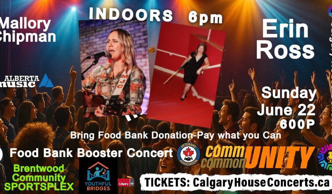 Erin Ross . Mallory Chipman . Live in the CommonUNITY June 22nd, 2025